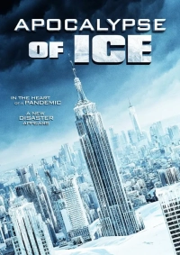 Apocalypse of Ice (2020) WEB-DL 720p