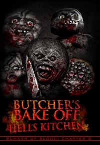 Bunker of Blood: Chapter 8: Butcher's Bake Off: Hell's Kitchen (2019) WEB-DL 720p