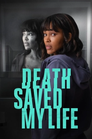 Death Saved My Life (2021) WEB-DL 720p