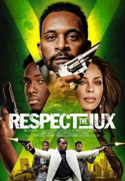 Respect the Jux (2022) WEB-DL 720p