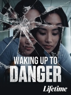 Waking Up to Danger (2021) WEB-DL 720p