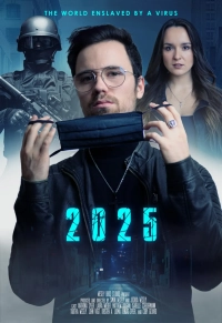 2025 - The World enslaved by a Virus (2021) WEB-DL 720p