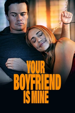 Your Boyfriend is Mine (2022) WEB-DL 720p