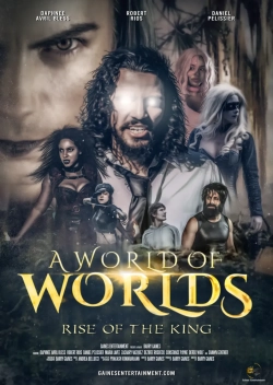 A World of Worlds: Rise of the King (2021) WEB-DL 720p