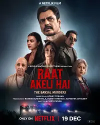 Raat Akeli Hai: The Bansal Murders (2025) WEB-DL 480p | 720p | 1080p | 2160p